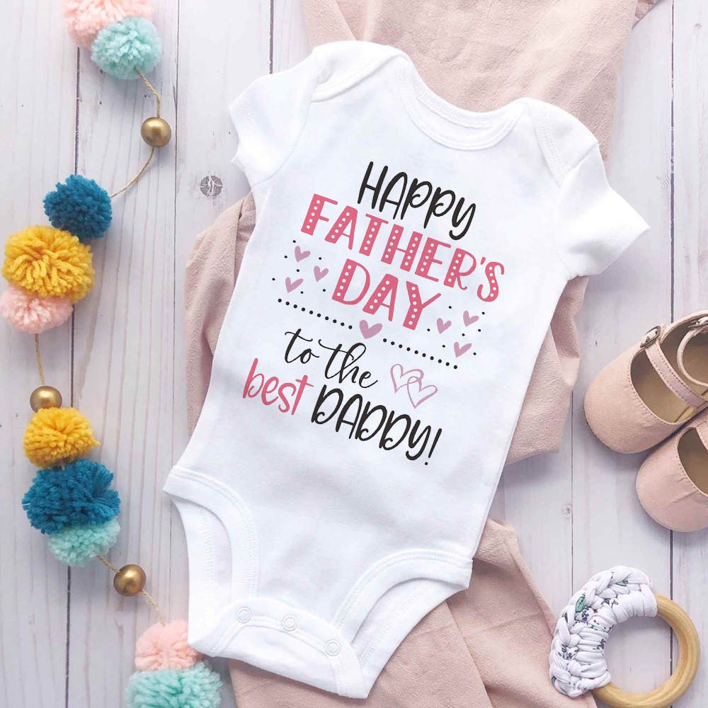 Baby Clothing Brand - Happy Father's Day To Best Daddy